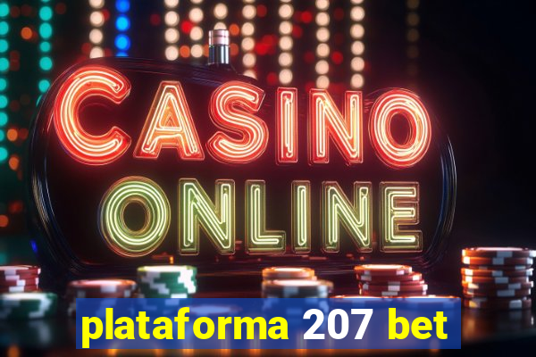 plataforma 207 bet